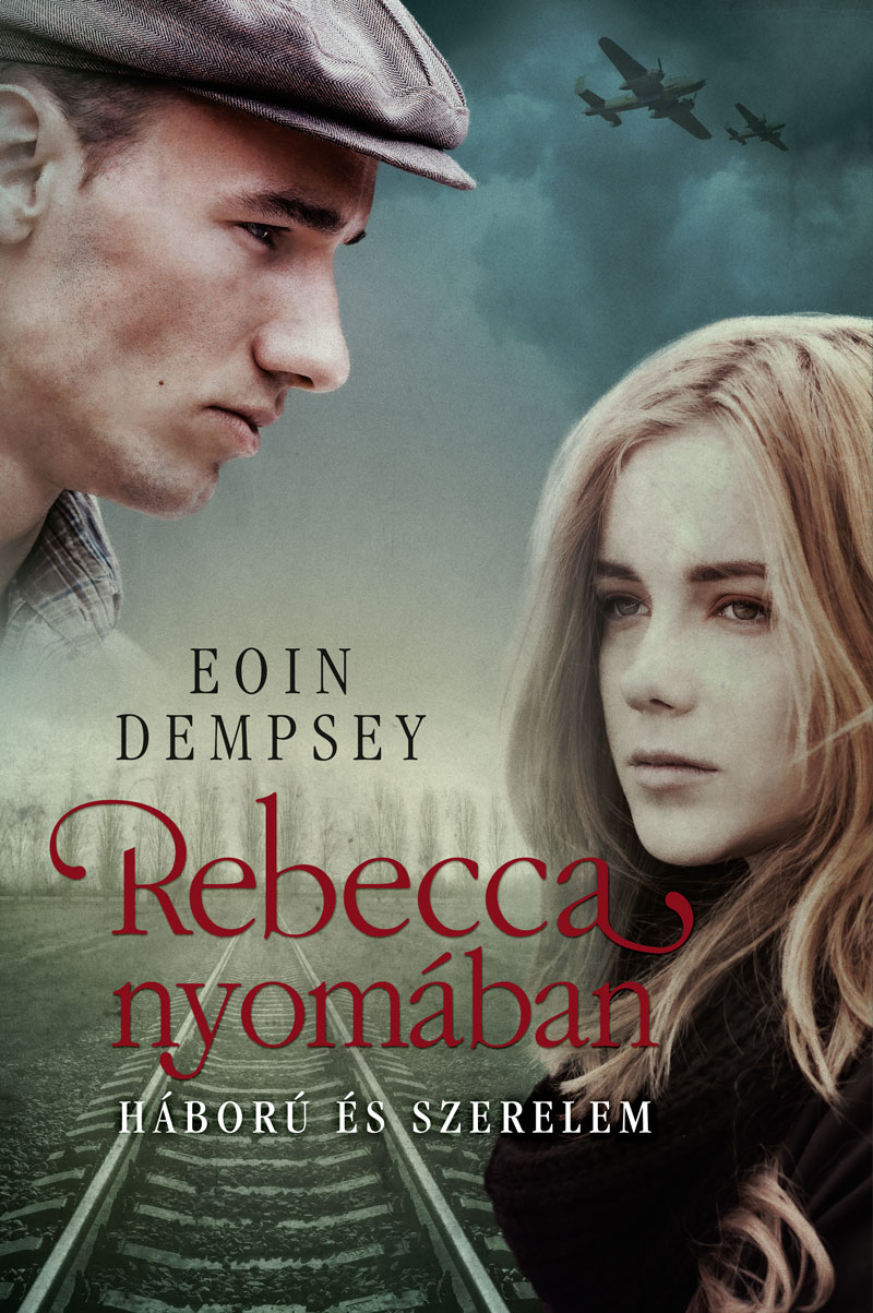 bookcovers - Eoin-Dempsey-RebeccaNyomában.jpg